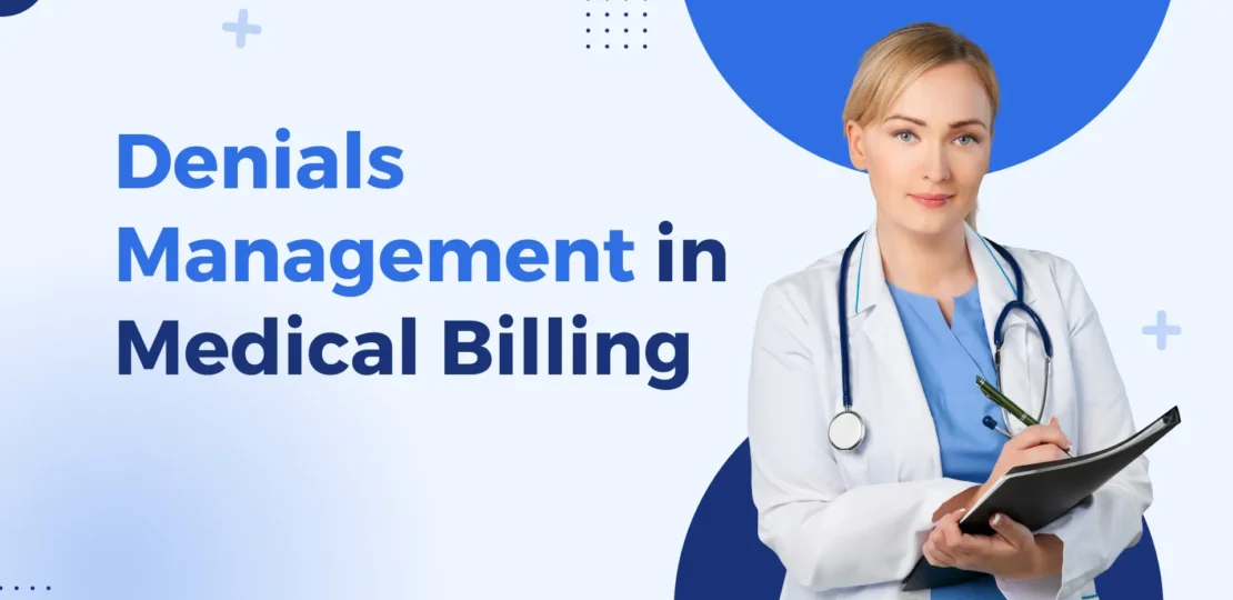 Denials Management in Medical Billing